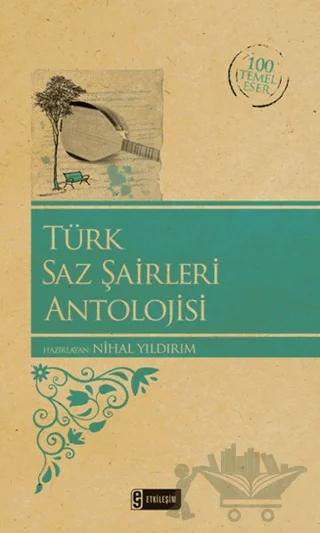 Türk Saz Şairleri Antolojisi