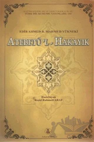 Atebetü’l-Hakayık