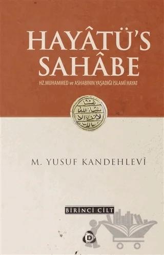 Hayatü's Sahabe 1.Cilt