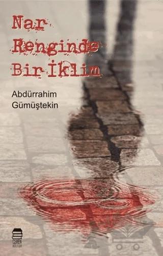 Nar Renginde Bir İklim
