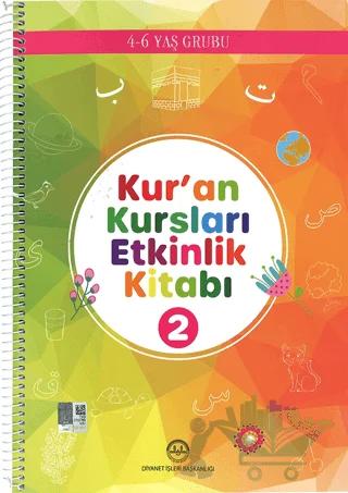Kur’an Kursları Etkinlik ve Öğretici Kitabı 2 (4-6 YAŞ)