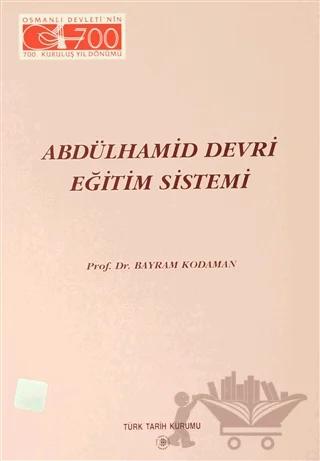 Abdülhamid Devri Eğitim Sistemi