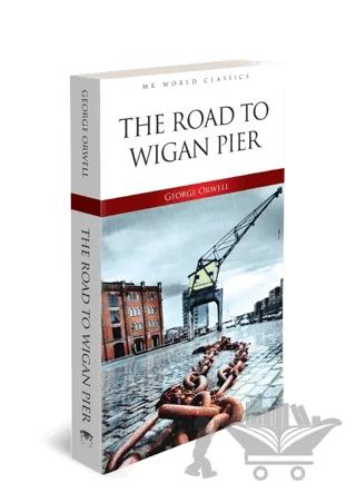 Road To Wigan Pier