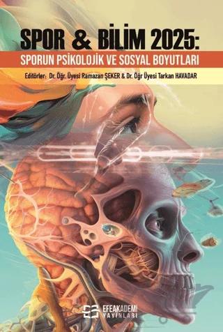 Spor & Bilim 2025: Sporun Psikolojik ve Sosyal Boyutları