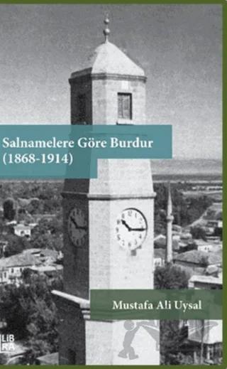 Salnamelere Göre Burdur (1868-1914)