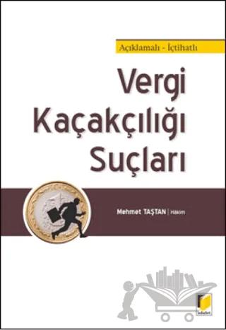 Vergi Kaçakçılığı Suçları