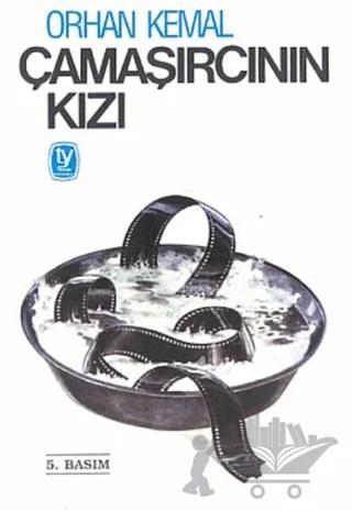 Çamaşırcının Kızı – Orhan Kemal – Tekin Yayınevi kitap kapağı
