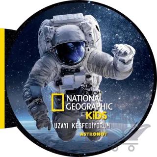 Astronot - Uzayı Keşfediyorum