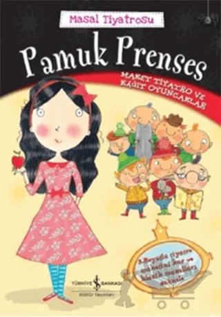 Masal Tiyatrosu Pamuk Prenses