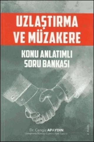 Uzlaştırma ve Müzakere Konu Anlatımlı Soru Bankası