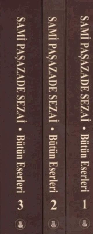Sami Paşazade Sezai Bütün Eserleri (3 Kitap Takım)
