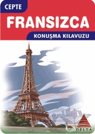 Cepte Fransızca Konuşma Kılavuzu