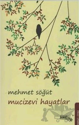 Mucizevi Hayatlar