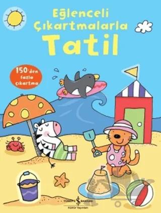 Eğlenceli Çıkartmalarla - Tatil