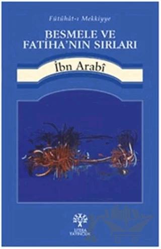 Besmele ve Fatiha’nın Sırları