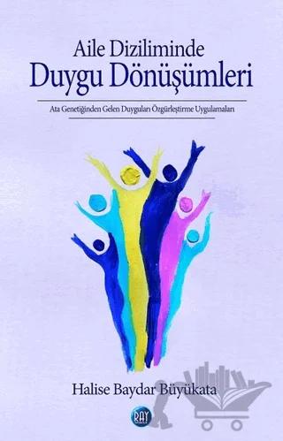 Aile Diziliminde Duygu Dönüşümleri