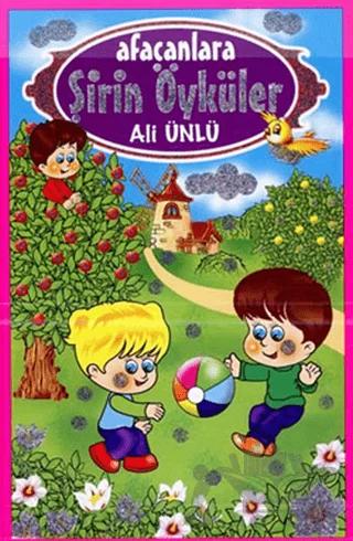 Afacanlara Şirin Öyküler