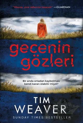 Gecenin Gözleri – Tim Weaver – Ephesus Yayınları kitap kapağı