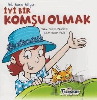 Ada Bunu Biliyor - İyi Bir Komşu Olmak