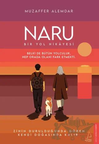 Naru: Bir Yol Hikâyesi