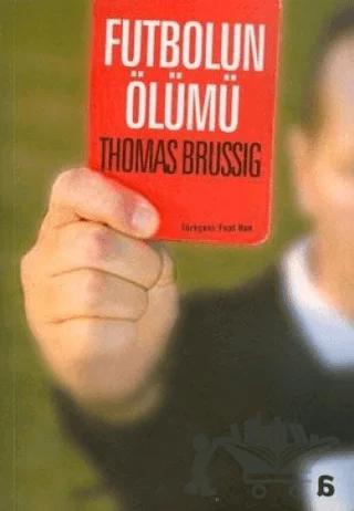 Futbolun Ölümü