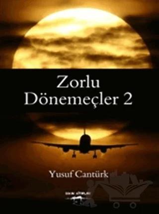 Zorlu Dönemeçler 2