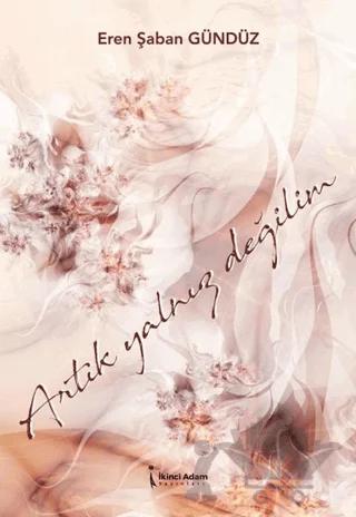 Artık Yalnız Değilim