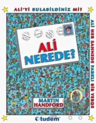 Ali Nerede?