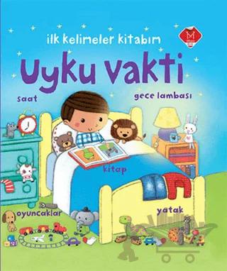 Uyku Vakti - İlk Kelimeler Kitabım