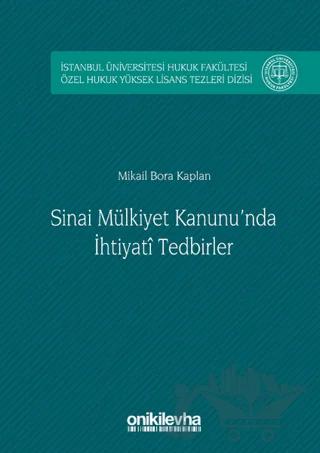Sinai Mülkiyet Kanunu'nda İhtiyati Tedbirler