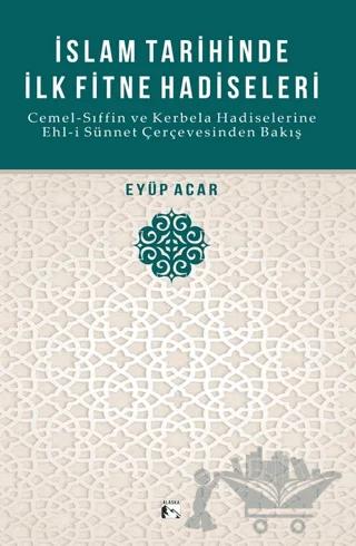 İslam Tarihinde İlk Fitne Hadiseleri