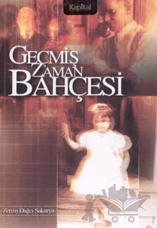 Geçmiş Zaman Bahçesi