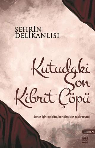 Kutudaki Son Kibrit Çöpü