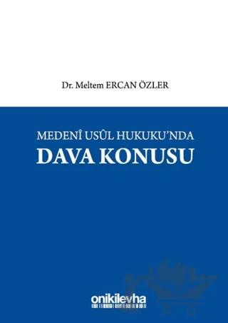 Medeni Usul Hukuku'nda Dava Konusu