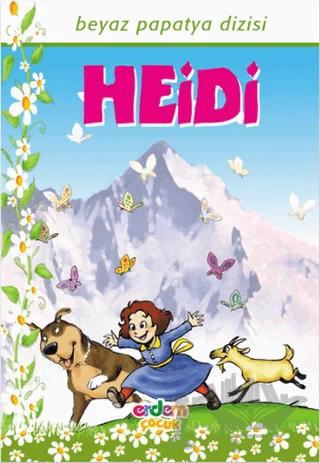 Beyaz Papatya Dizisi - Heidi