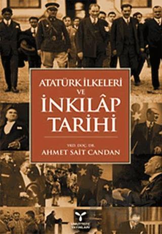 Atatürk İlkeleri ve İnkılap Tarihi