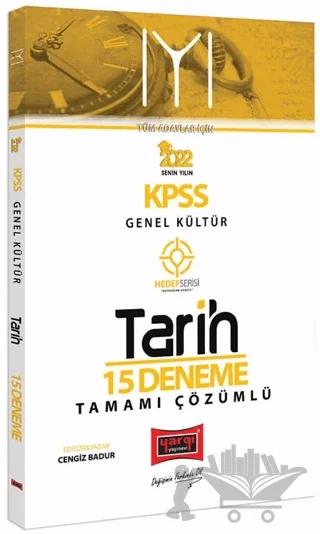2022 KPSS Lisans Genel Kültür Tüm Adaylar İçin Hedef Serisi İYİ Tarih Tamamı Çözümlü 15 Deneme