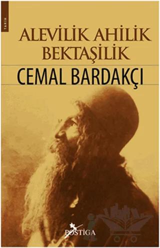 Alevilik, Ahilik, Bektaşilik