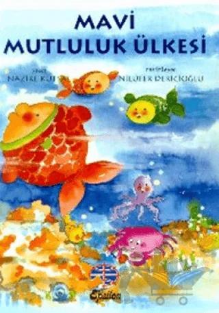 Mavi Mutluluk Ülkesi