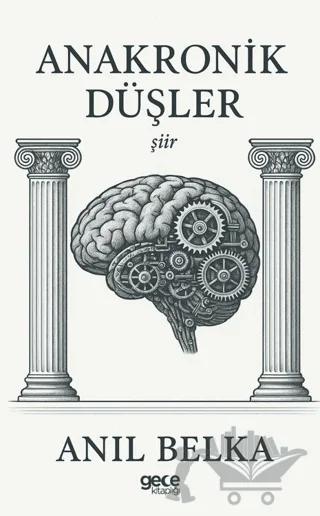 Anakronik Düşler