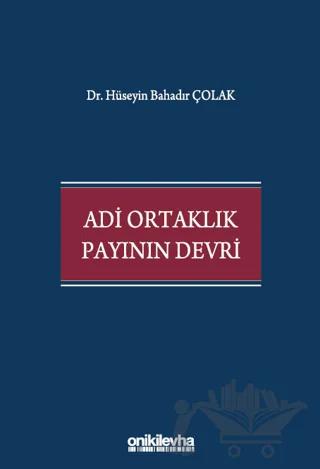 Adi Ortaklık Payının Devri