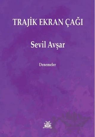 Trajik Ekran Çağı