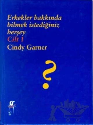 Erkekler Hakkında Bilmek İstediğiniz Herşey Cilt: 1