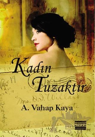 Kadın Tuzaktır