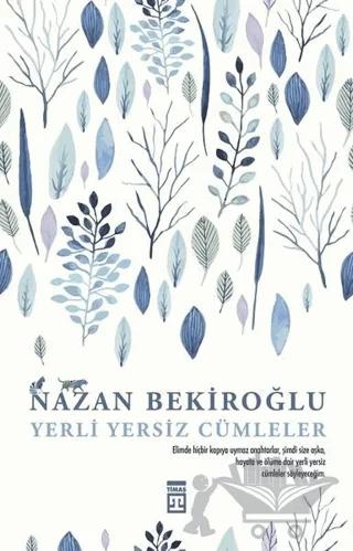 Yerli Yersiz Cümleler (İmzalı - Numaralı Özel Baskı)