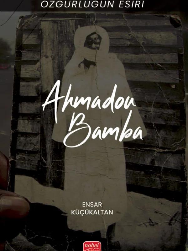 Özgürlüğün Esiri - AHMADOU BAMBA