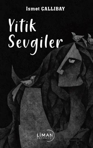 Yitik Sevgiler