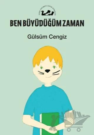 Ben Büyüdüğüm Zaman