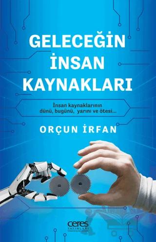Geleceğin İnsan Kaynakları
