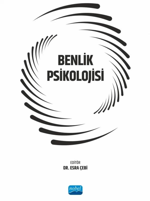 Benlik Psikolojisi